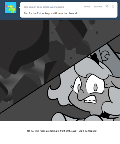 > Run for the Exit while you still have the chance!!
Oh no! The rocks are falling in front of the exit&mdash;you&rsquo;ll be trapped!