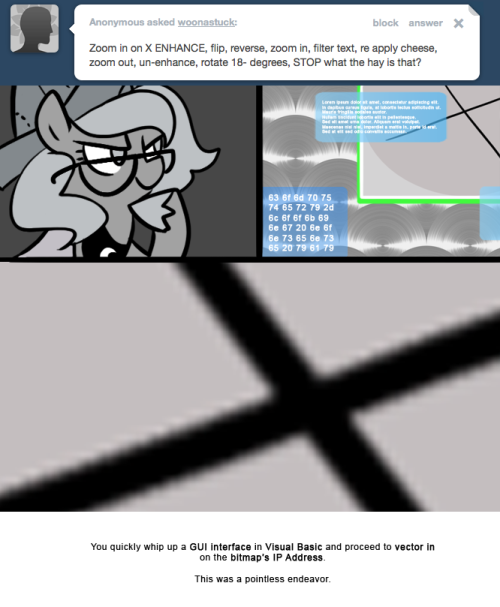 You quickly whip up a GUI interface in Visual Basic and proceed to vector in on the bitmap’s IP Address.
This was a pointless endeavor.