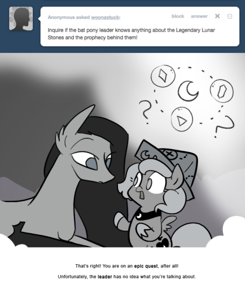 > Ask if the Leader knows anything about the Legendary Lunar Stones.
That’s right! You are on an epic quest, after all!
Unfortunately, the leader has no idea what you’re talking about.