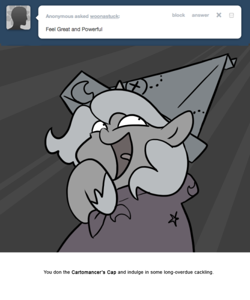 > Feel Great and Powerful
You don the Cartomancer’s Cap and indulge in some long-overdue cackling.