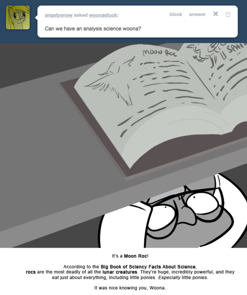 > Can we have an analysis science woona?
It&rsquo;s a Moon Roc!
According to the Big Book of Sciency Facts About Science, rocs are the most deadly of all the lunar creatures. They&rsquo;re huge, incredibly powerful, and they eat just about everything, including...