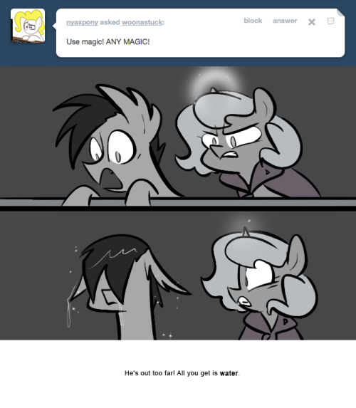 > Use magic! ANY MAGIC!
He’s out too far! All you get is water.