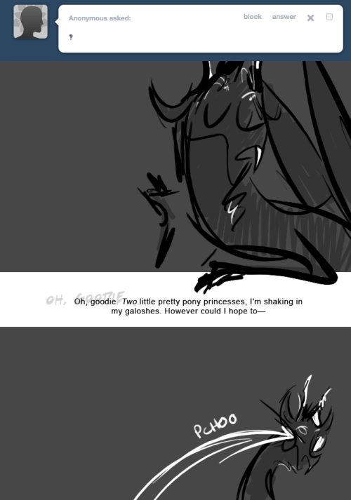 > ‽
Oh, goodie. Two little pretty pony princesses, I'm shaking in my galoshes. However could I hope to—